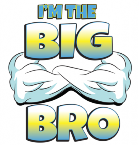 I'm The Big Bro