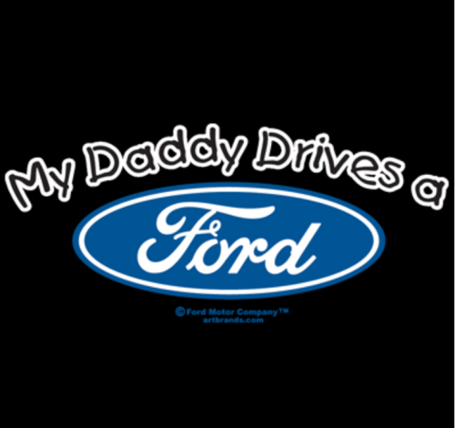 My Daddy Drives a Ford